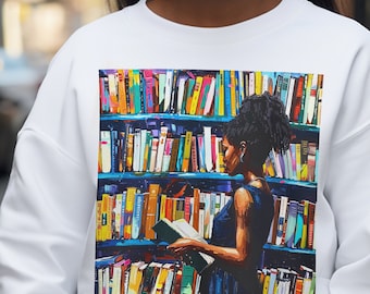 Bookstore Black Woman Sweatshirt: Bookish Library Haul, Melanin Scholar