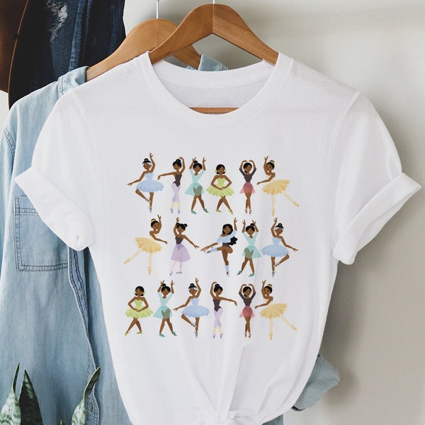 Ballerinas Shirt - Black Dancers Tee - Ballet Gift - African American - Brown Skin Girls - Dance Teacher - Choreography - Theater Arts