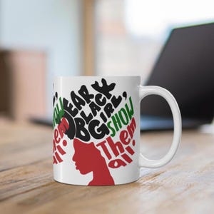 Dear Black Girl Mug: Afro Silhouette - Empowerment Gift