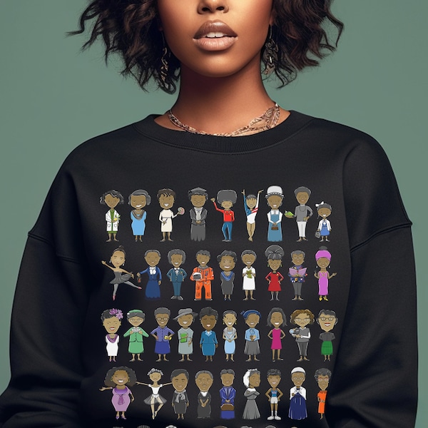 Sweat-shirt Black History Women - Black Women Matter - Hauts afro-américains - Autonomisation des femmes - Black Girl Power