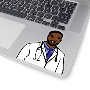 Doctor Sticker - Black Doctors - African American Stickers - Black Health Matters - Black Wellness - Med Student - Med School Gift - STEM