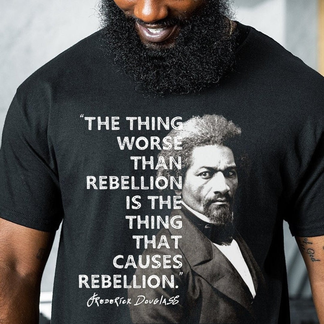 Frederick Douglass Quote T-shirt - Black History Unisex Tee - Etsy