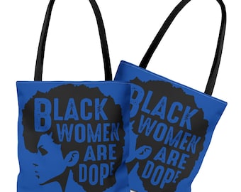 Black Women are Dope トートバッグ | アフロアート、女性エンパワーメントギフト