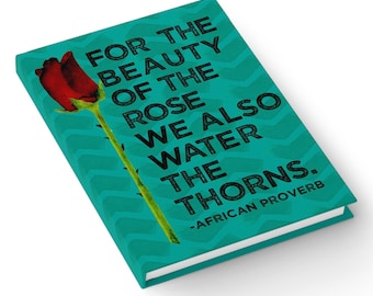 African Proverb Journal: Rose Design, Gift for Black Women