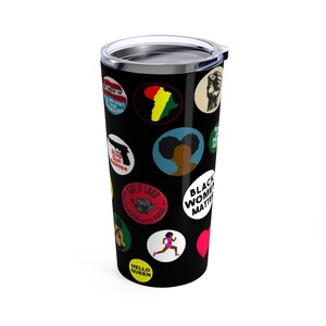 Black Girl Magic Tumbler African American Mug Black Pride Black Female Power Black Woman Travel Mug Black History Black Pride image 5