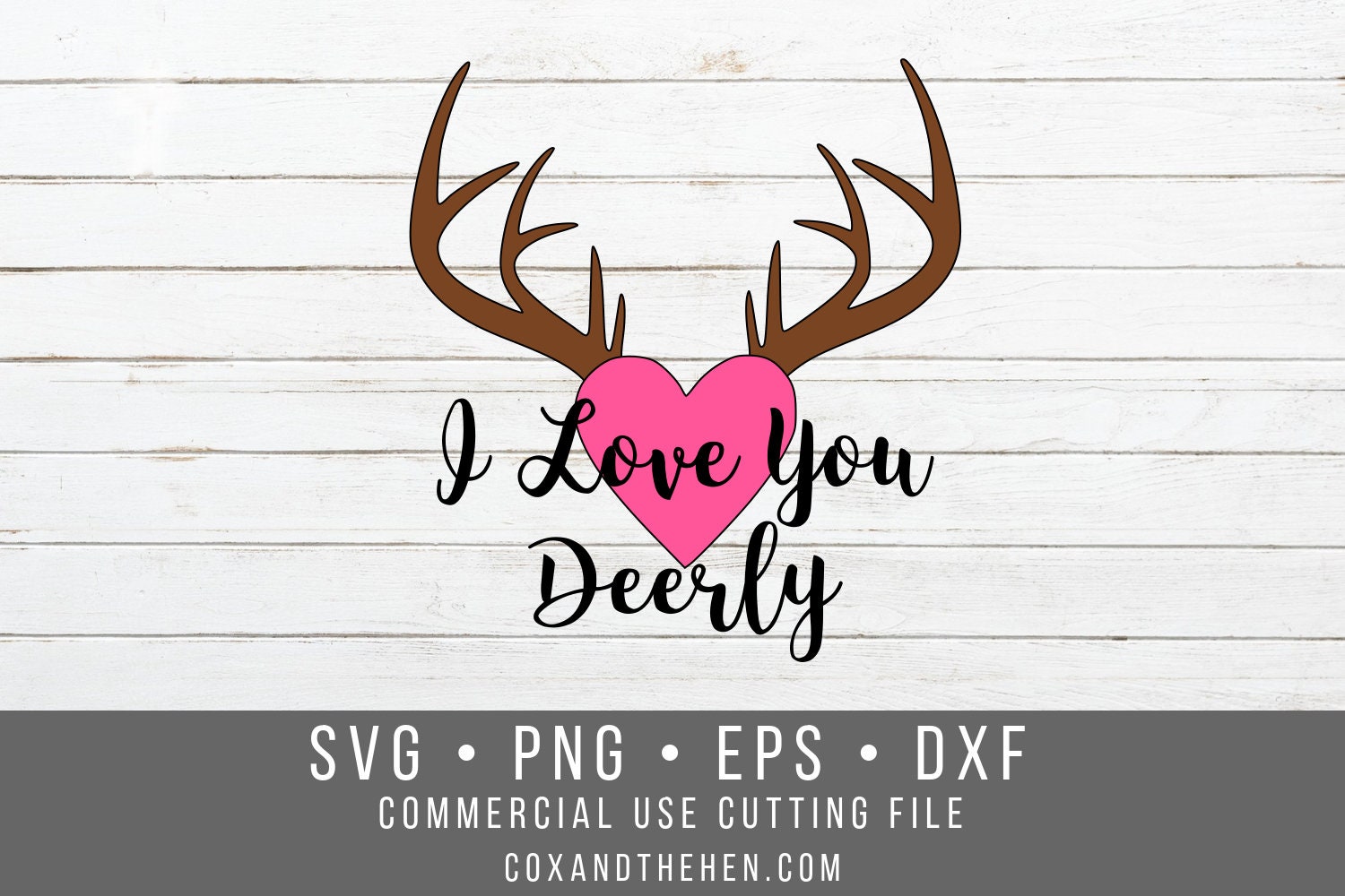 I love you Deerly SVG Valentines Svg Valentine's day | Etsy