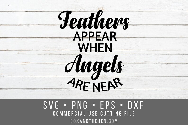 Download Feathers Appear when Angels are Near SVG memorial ornament ...