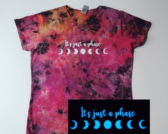 Ladies LARGE T-shirt; GLOW-in-the-DARK "It's Just a Phase" Reverse Dye; No Bleach; Hand Dyed; Tie Dyed; Galaxy; Space