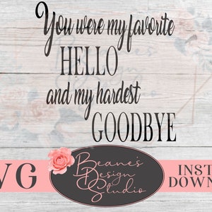 Você foi meu olá favorito e meu adeus mais difícil Design SVG | Design Memorial SVG | Design de decalque memorial para cães | Design de corte Cricut