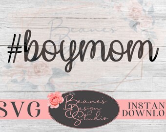 boymom SVG / #boymom svg / Mom svg / Boy Mom Design / Laptop Decal / Mac book stickal / Car Decal / TShirt Designs / SVG files for Cricut
