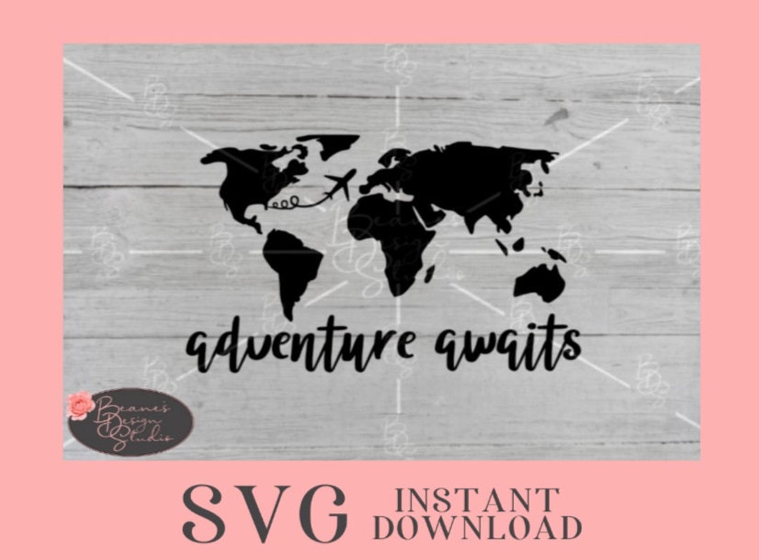 Adventure Awaits SVG Travel SVG SVG Files for Cricut - Etsy