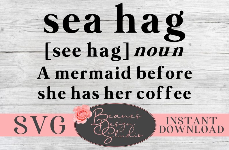 Download Seahag Svg Design Funny Mermaid Sign Svg Seahag Definition Etsy
