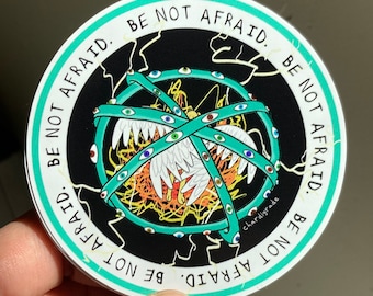 Be Not Afraid Biblically Accurate Angel Sticker