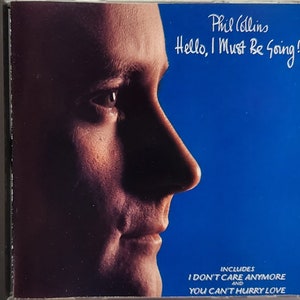 CD Used 1982 Vintage Music by Phil Collins titled Hello, I Must Be Going!