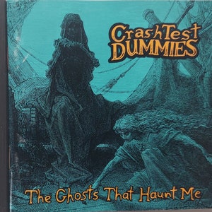 CD Used  1991 Vintage Music by Crash Test Dummies titled The Ghosts That Haunt Me