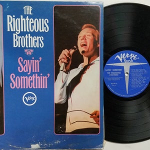 Vintage Vinyl Record Album by The Righteous Brothers titled Sayin&#39; Somethin&#39;
