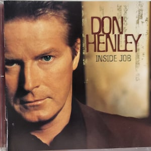 CD Used 2000 Vintage Music by Don Henley titled Inside Job