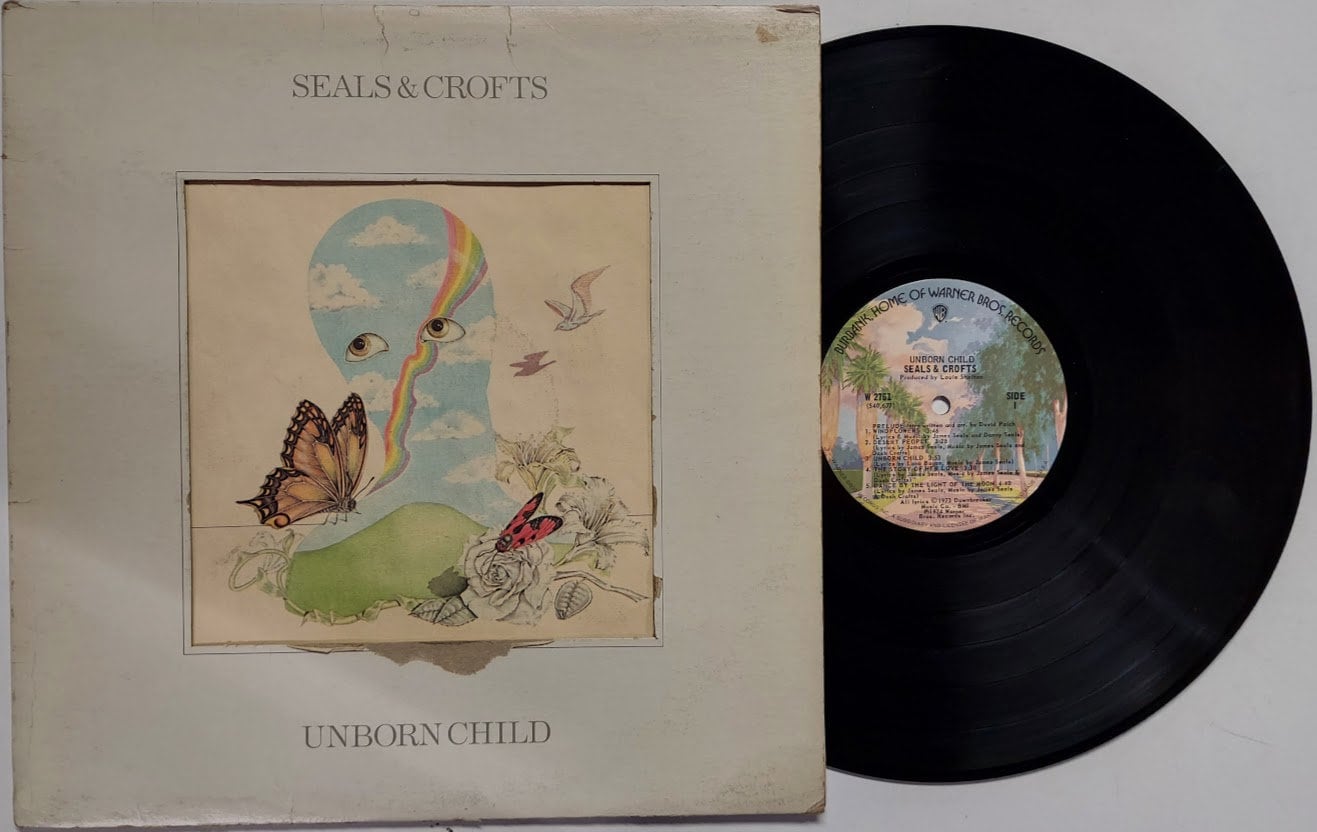 Vintage Vinyl 1974 Record Album by Seals & Crofts Titled Unborn Child