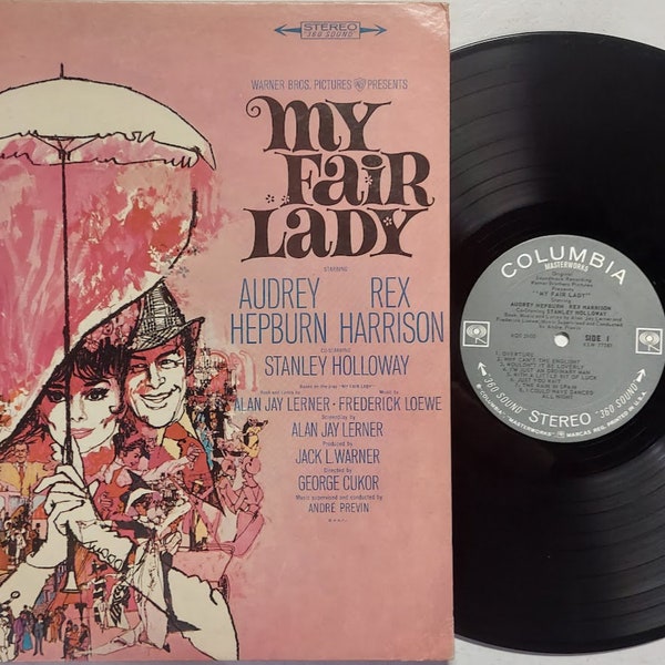 Vintage 1964 Vinyl Record Album by Audrey Hepburn, Rex Harrison titled My Fair Lady (The Original Sound Track Recording)