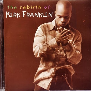 CD Used 2002 Vintage Gospel Music by Kirk Franklin titled The Rebirth Of Kirk Franklin