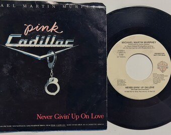 Vintage 1989 Vinyl, 7", 45 RPM,Single Michael Martin Murphey titled  Never Givin' Up On Love