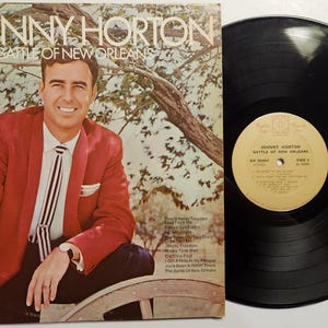 Vintage 1971 Vinyl Record Album by Johnny Horton titled Battle Of New Orleans