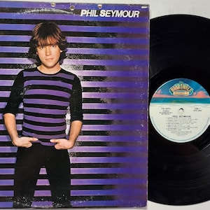 Vintage 1980 Vinyl Record Album by Phil Seymour titled Phil Seymour