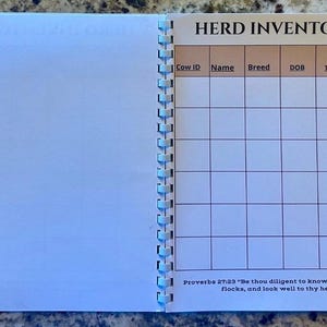 May include: A spiral-bound notebook featuring a Herd Inventory tracking page. The table includes columns for Cow ID, Name, Breed, DOB, Tag #, and Status with checkboxes for Bred, Dry, Cull, and Active. The bottom includes the text Proverbs 27:23.