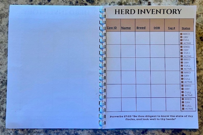May include: A spiral-bound notebook featuring a Herd Inventory tracking page. The table includes columns for Cow ID, Name, Breed, DOB, Tag #, and Status with checkboxes for Bred, Dry, Cull, and Active. The bottom includes the text Proverbs 27:23.