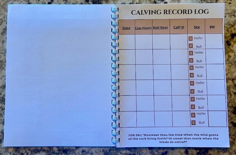 May include: A spiral-bound notebook open to a page titled CALVING RECORD LOG. The page features a table with columns for Date, Cow (Dam), Bull (Sire), Calf ID, Sex, and BW. The Sex column includes checkboxes for Heifer and Bull. Job 39:1 is printed.