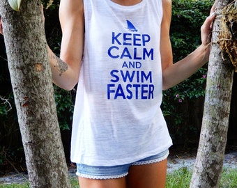 Keep calm and swim faster shark white and blue flowy muscle summer tank tee