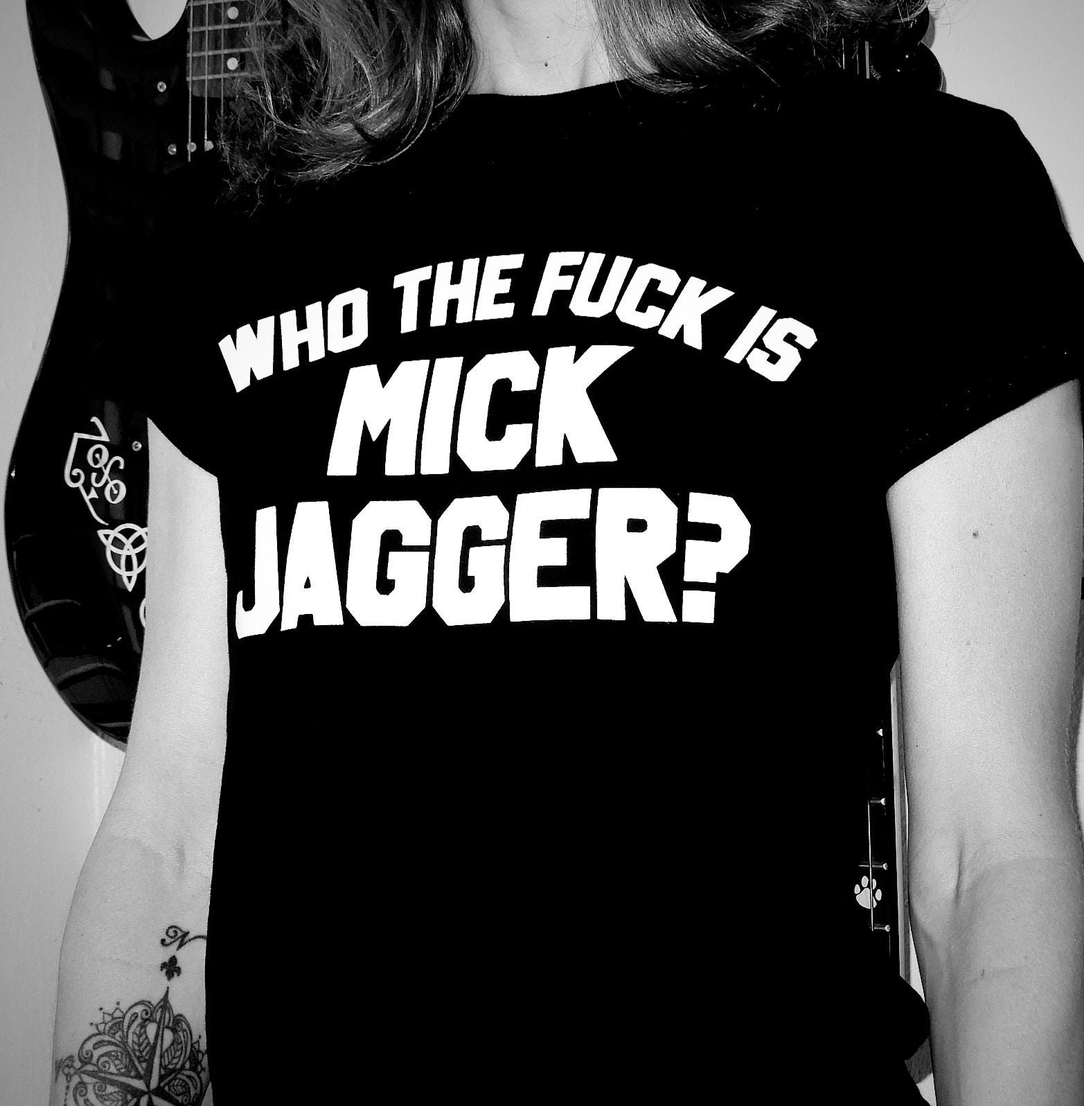 Fun Keith Richards Who the Fuck is Mick Jagger Rolling Stones Rock