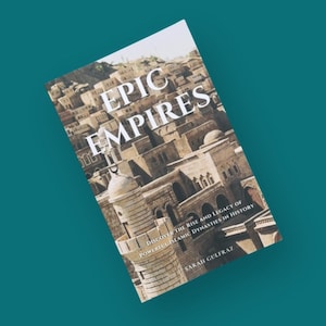 以下が含まれることがあります： 「EPIC EMPIRES」というタイトルの本。表紙には古代中東都市の写真が使われています。副題は「歴史における強力なイスラム王朝の台頭と遺産を発見する」で、著者はサラ・ガルフラズです。