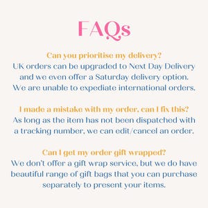 May include: A graphic with the word "FAQs" in pink, followed by answers to common questions. Topics include delivery options, order changes, and gift wrapping. Text is in a mix of pink, yellow, and blue.