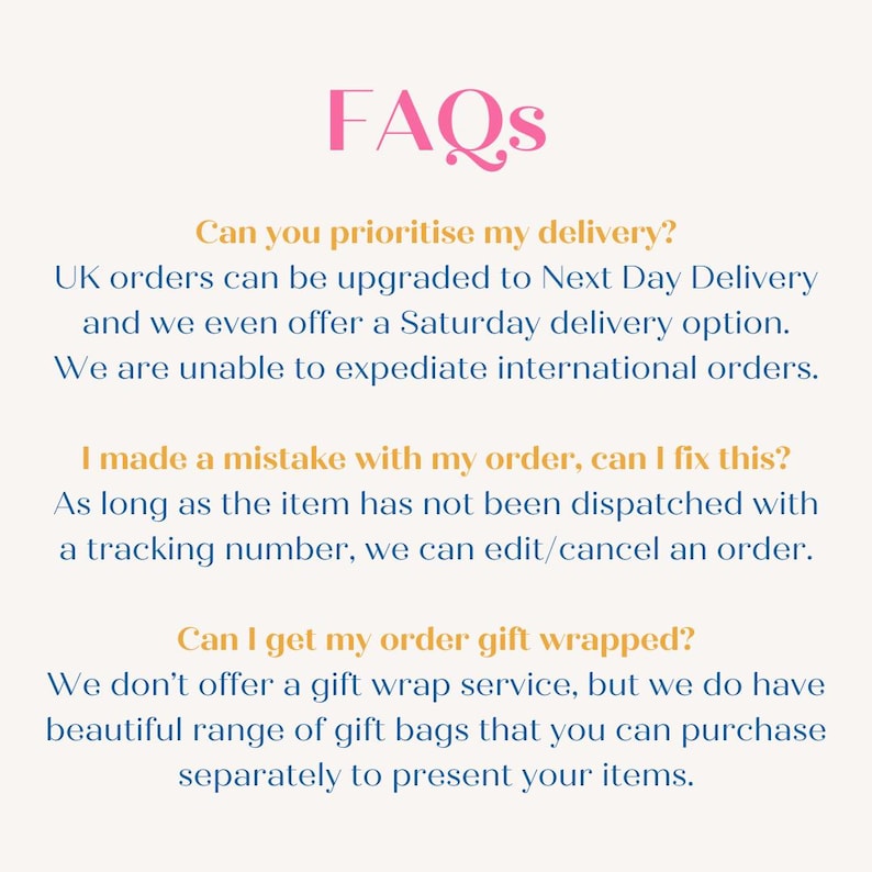 May include: Image with the word "FAQs" in pink script. Text below answers questions about delivery options, order corrections, and gift wrapping services. The background is a light cream color.