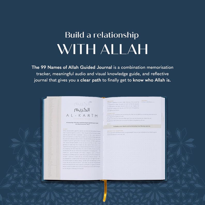 May include: An open book with the text "Build a relationship WITH ALLAH" and "The 99 Names of Allah Guided Journal". The book has a gold ribbon bookmark and is set against a dark blue background with a geometric pattern.