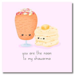 Shawarma & Naan Food Couple Greeting Card - Cute Kawaii Style Funny Desi Cards South Asian Card Punjabi Urdu Hindi Indian Arab Halal Humour