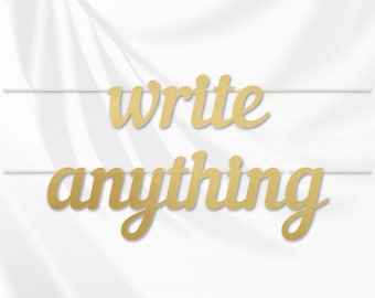 Personalised &quot;Write Anything&quot; Letter Banner - Custom Letter Banner Create Your Own Custom Phrase Any Message Personalized Custom Banner
