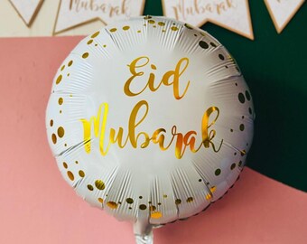 Eid Round Foil Balloon - Inflated with Helium Eid Party Balloon Set Eid Decor Eid Mubarak Islamic Decor Eid Gift Eid Foil Balloons Aid Decor