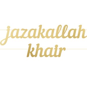 Jazakallah Khair Letter Banner - Islamic Party Decor Muslim Banner Party Favour Letter Bunting Eid Ramadan Umrah Ameen Thank You Teacher