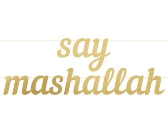 Say Mashallah Letter Banner | Say Mashallah | Baby Showere | Home Decor | Letter Banner