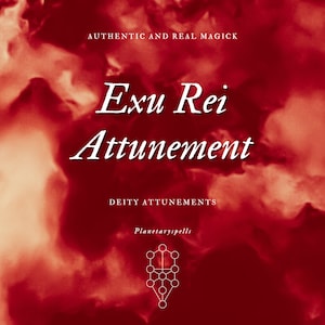 Exu Rei Attunement