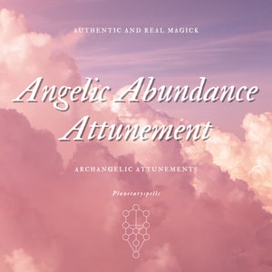 Angelic Abundance Attunement