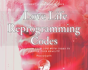 Love Life Reprogramming Codes | Change the flow of your reality | Advanced Magick and Spellwork - Love Spell