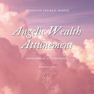 Angelic Wealth Attunement