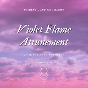 Violet Flame Attunement