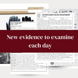 May include: A collection of documents, including police statements and interview transcripts, with the text "New evidence to examine each day" on a burgundy banner. The documents are arranged on a light background.