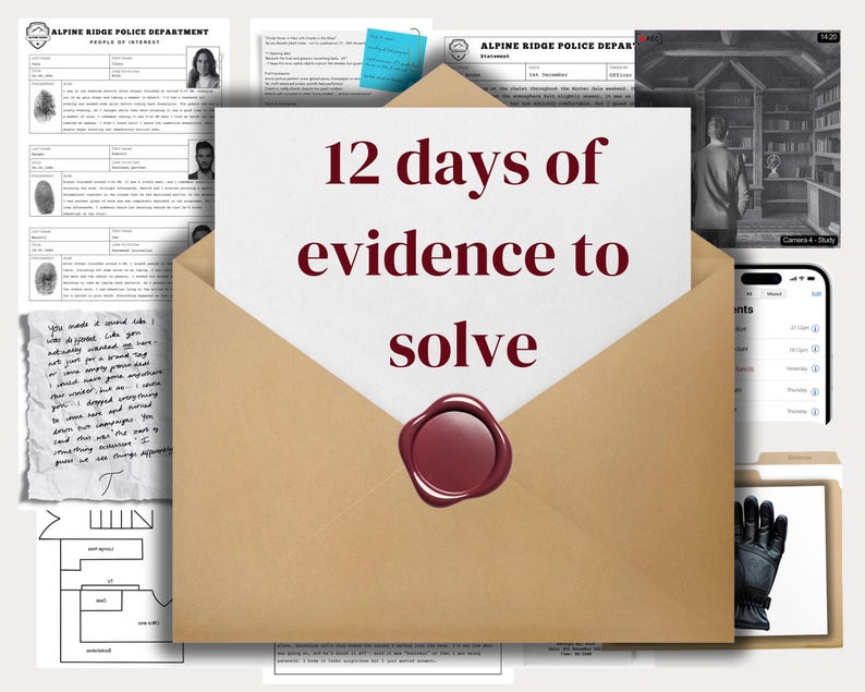 May include: A brown envelope with a burgundy wax seal, containing a white card with the text "12 days of evidence to solve." Surrounding the envelope are various documents, including police reports, handwritten notes, and a black glove. A smartphone and a study scene are also visible.