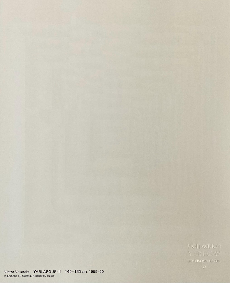 May include: A black and white image of a painting titled "YABLAPOUR-II" by Victor Vasarely. The painting is 145 by 130 centimeters and was created between 1955 and 1960. The image includes the text "Editions du Griffon, Neuchatel/Suisse".
