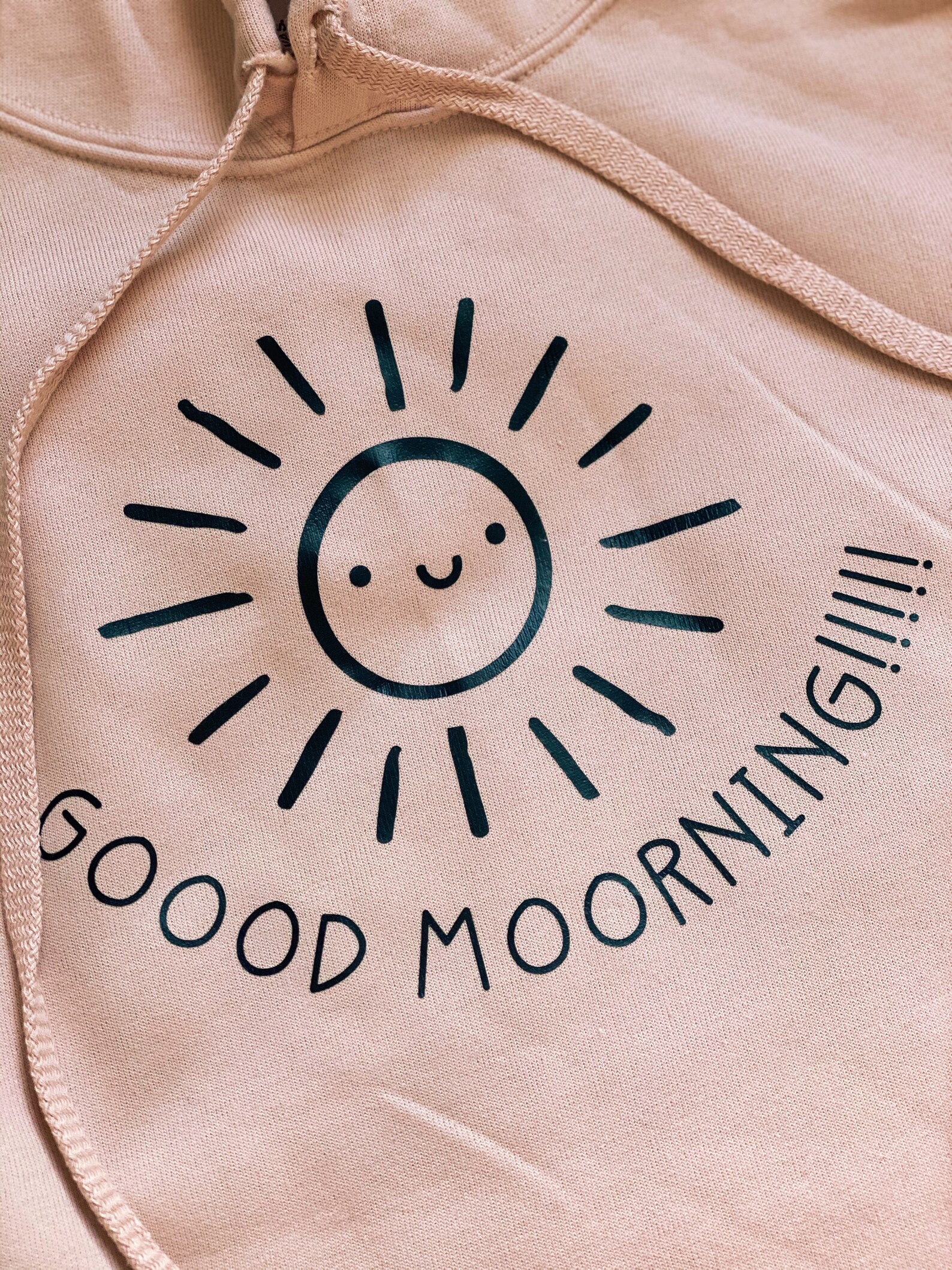 Hoodie good morning Clearance